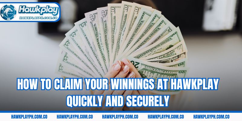 How to claim your winnings at Hawkplay quickly and securely