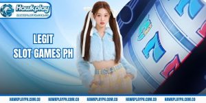 Legit slot games PH