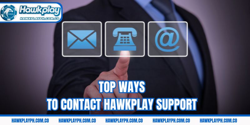 Top ways to contact Hawkplay support